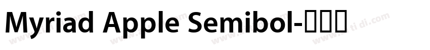 Myriad Apple Semibol字体转换